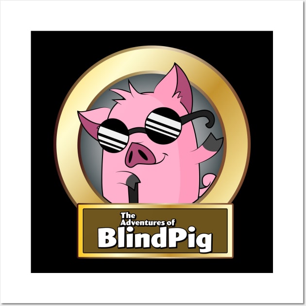 The Adventures of BlindPig Wall Art by Block Blasters